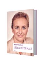 Marie Vilánková: Léčba informací