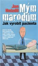 Jan Hnízdil: Mým marodům